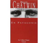 En Patagonie: (*)
