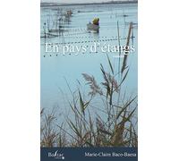 En pays d'étangs - Marie-Claire Baco-Baesa - Balzac Eds - broché - Roman