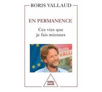 En Permanence - Ces Vies Que Je Fais Miennes