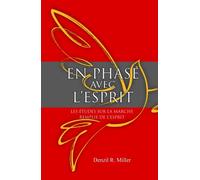 En phase avec l'Esprit: Les études sur la marche remplie de l'Esprit
