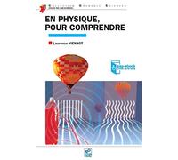 En physique, pour comprendre