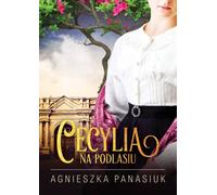 En Podlasie Cecilia