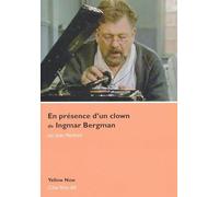 En Présence D'un Clown, D' Ingmar Bergman - Voyage D'hiver