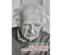 En présence d'Yves Bonnefoy
