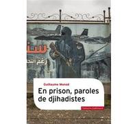 En prison, paroles de djihadistes