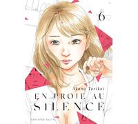 En proie au silence - tome 6