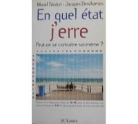 En quel état j'erre: Peut-on se connaître soi-même ?