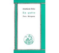 En quête - Abdelfattah Kilito - Fata Morgana - broché - Livre
