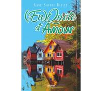 (En)Quête d'amour: romance feel-good