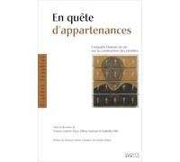 En quête d'appartenances : L'enquête Histoire de vie sur la construction des identités (1DVD)