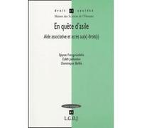 En quête d'asile. aide associative et accès au(x) droit(s) franguiadakis s. Belkis d. (Auteur)