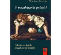 En quête de dignité - Wojciech Szczerba (Buch auf Polnisch)