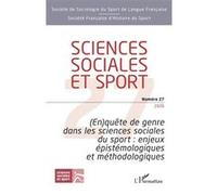 (En)quête de genre dans les sciences sociales du sport : enjeux épistémologiques et méthodologiques - Collectif - L'harmattan - broché - Revue