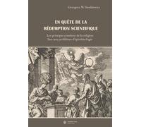 En quête de la rédemption scientifique: Les principes comtiens de la religion face aux problèmes d'épistémologie