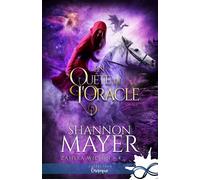 En quête de l'Oracle Zamira Wilson, T4 - Shannon Mayer - Collection Infinity - broché - Roman