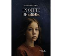 En quête de paillettes - Maria Berranen - Baudelaire - broché - Récit