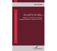 En quête de réel. Réflexions sur le droit de punir, le fouriérisme et quelques autres thèmes Entretien avec Tony Ferri - René Schérer - L'harmattan - broché - Essai