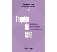 En quête de sens: Un dialogue entre dirigeants et futurs dirigeants