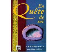 En quête de soi - T.K.V. Desikachar - Agamat Eds - broché - Etude