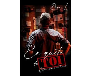 En quête de toi, à travers nos cicatrices: Romance MM