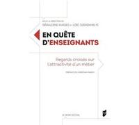 En quête d'enseignants Géraldine Farges (Auteur), Loïc Szerdahelyi (Auteur), Christian Maroy (Préface)