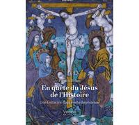 En quête du Jésus de l'Histoire Une tentative d'approche bayésienne - Patrick Behm - Verone Eds - broché - Essai