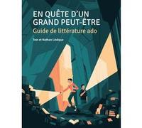 En quête d'un grand peut-être Lévêque, Nathan (Auteur), Tom Lévêque (Auteur)