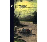 En radeau sur l'Orénoque