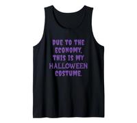 en Raison de l'économie, C'est Mon Costume d'halloween drôle Débardeur