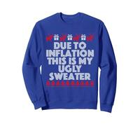 en Raison de l'inflation, Voici Mon Vilain Pull de Noël Sweatshirt, Unisexe pour Adultes, Bleu Royal, M
