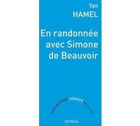 En randonnée avec Simone de Beauvoir Yan Hamel (Auteur)