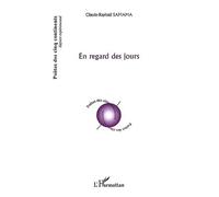 Claude-Raphaël Samama – En regard des jours – Poésie – Broché