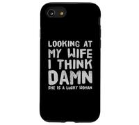 en regardant ma Femme, Bon Sang, C'est Une Femme chanceuse Qui Dit des Paroles drôles Coque pour iPhone SE (2020) / 7/8