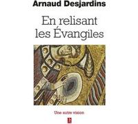 En Relisant Les Evangiles
