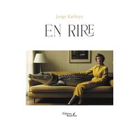 En rire - Jorge Kathryn - Baudelaire - broché - Poésie