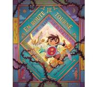 En route je tourne Matt Rockefeller (Illustration), Daniel Nayeri (Auteur), Rosalind Elland-Goldsmith (Traduction)