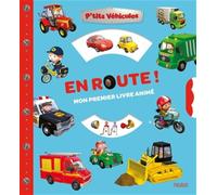 En route ! Mon premier livre animé