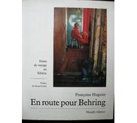 En route pour Behring : notes de voyage en Sibérie