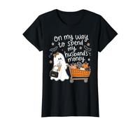 en Route pour dépenser l'argent de Mon Mari pour Les achats d'halloween T-Shirt Graphique avec Valeur, Femme, Noir, L
