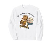 en Route pour enseigner Capybara Classroom Funny à Un Enseignant de 1re année Sweatshirt