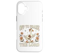 en Route pour Faire l'éloge de Lord Goose Bible Christian Coque pour iPhone 16 Plus