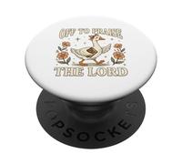 en Route pour Faire l'éloge de Lord Goose Bible Christian PopSockets PopGrip Adhésif