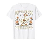 en Route pour Faire l'éloge de Lord Goose Bible Christian T-Shirt