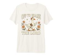 en Route pour Faire l'éloge de Lord Goose Bible Christian T-Shirt Haut de Gamme