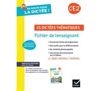 En route pour la dictée ! CE2 - Ed. 2023 - Fichier photocopiable