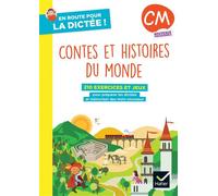 En route pour la dictée ! CM - Contes et histoires du monde - Ed. 2026 - Cahier élève - Vincent Lefèvre - Hatier - broché - Scolaire / Universitaire