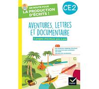 En route pour la production d'écrits CE2 - Aventure, lettres et documentaires - 2023 - Cahier élève - Juliette Doberva - Hatier - broché - Scolaire / Universitaire