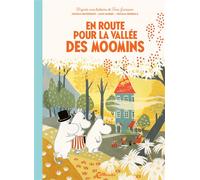 En route pour la vallée des Moomins - Tove Jansson - Cambourakis - cartonné - Album jeunesse