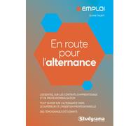En route pour l'alternance - Eliane Talbot - Studyrama Eds - Poche - Etude