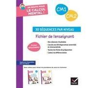 En route pour le calcul mental ! CM - Ed. 2024 - Fichier enseignant Maxime Paul (Auteur), Grégory Sieja (Auteur)